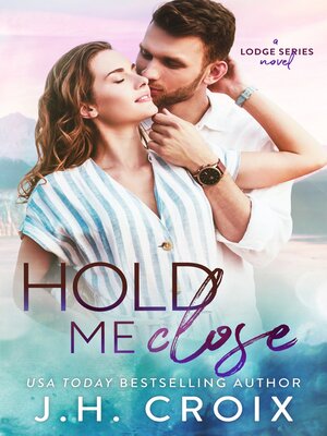 cover image of Hold Me Close